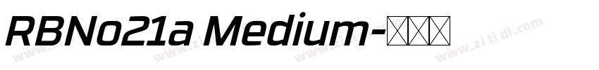 RBNo21a Medium字体转换